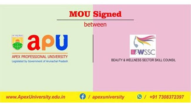 Apex Professional University Collaborated With Beauty and Wellness Sector Skill Council by Signing MoU