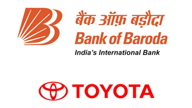 Bank of Baroda with Toyota Kirloskar Motor Introduces Finance Options for Customers & Dealers
