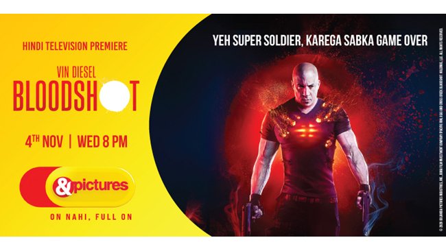 Ab hoga enemy ka game over as ‘Bloodshot’ is here! Catch the Hindi Television Premiere of Vin Diesel’s full on action entertainer on &pictures