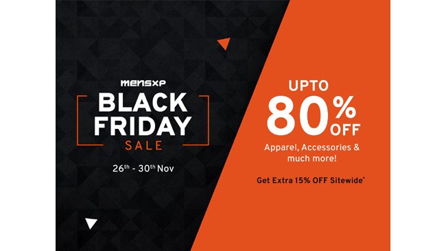Liven Up Your Look This Thanksgiving With MensXP’s Black Friday Sale ‘20!