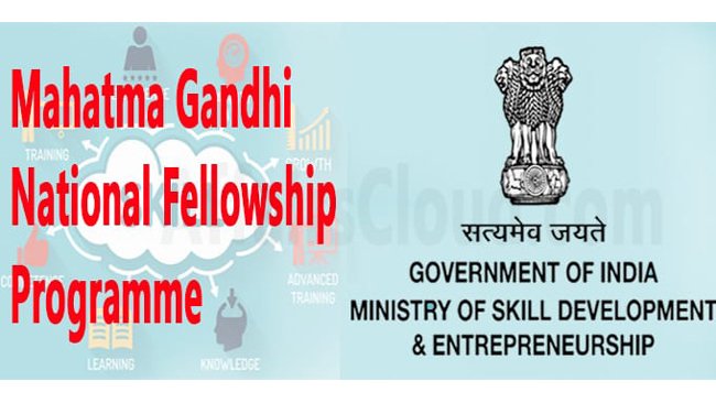 MSDE IN ASSOCIATION WITH 9 IIMs INVITES APPLICATIONS FOR MAHATMA GANDHI NATIONAL FELLOWSHIP till 27 MARCH 2021