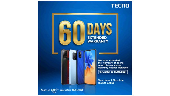 TECNO announces a 60 Days warranty extension policy amidst second wave of COVID 19