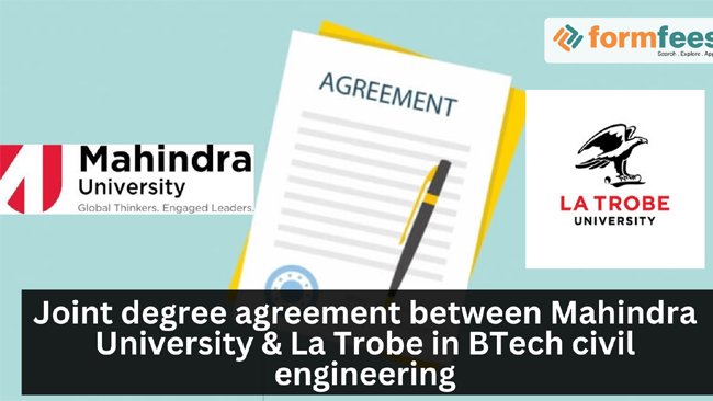 Mahindra University Collaborates with La Trobe University for Joint Degree Program in Civil Engineering