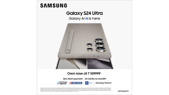 Samsung Announces Exciting Limited Period Offer on Galaxy S24 Ultra; Now Available Starting INR 109999 in India