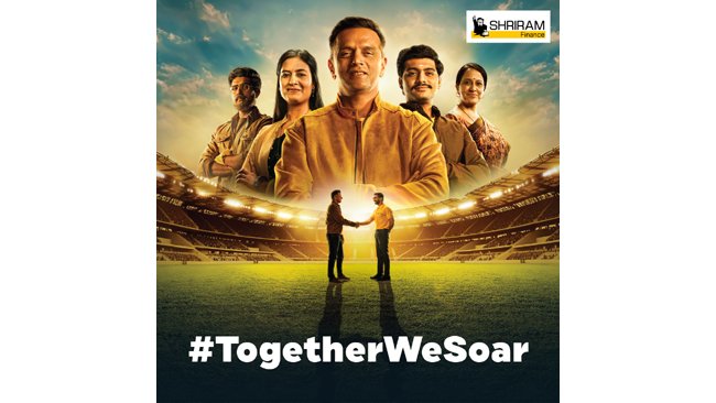 Shriram Finance Launches Inspiring Campaign #TogetherWeSoar with Legend Rahul Dravid