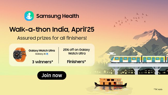 Samsung Launches Second Edition of Walk-a-thon India, Three Lucky Winners to Get Galaxy Watch Ultra